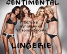SENTIMENTAL lingerie